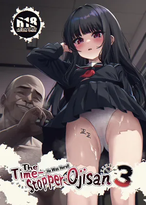 [Spicy Loves Heaven (Kamita)] Hontou ni Ita!! Jikan Teishi Oji-san 3 | He Was Here!! The Time-Stopper Ojisan 3 [English] [Xzosk] [Digital]