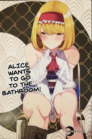 (Reitaisai 15) [Tukimi Atelier (KURUTSUKI)] Toilet ni Ikitai! Alice desu ga | I want to go to the bathroom! Alice version (Touhou Project) [English] Re-edited