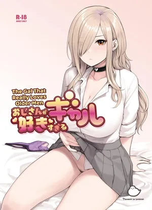 [Fukurasuzume (Sunabasuzume)] Oji-san ga Suki Sugiru Gal | The Gal That Really Loves Older Men 1 [English] {tsuyoshi}