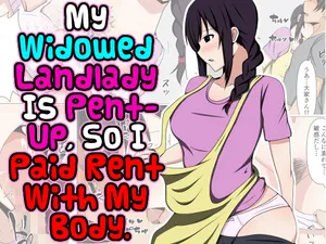 [Obasuko Soul] My Widowed Landlady Is Pent-up, So I Paid Rent With My Body [ENGRISH][CharlesWHITE][CRACKERTL]