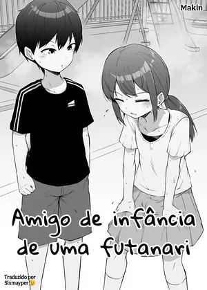 (Makin) Amigo De Infância De Uma Futanari