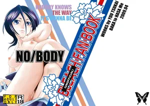 (COMIC1☆3) [BAKA to HASA me (Tsukai You)] NO/BODY (Bleach) [English] [Brolen + EHCove] [Decensored + Upscaled]