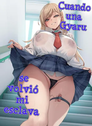 [Dodeca Vitamin (Akisuko)] Gal ga Boku no Dorei ni naru Hanashi | A Story of How a Gyaru Became My Sex Slave [Spanish][LEISURE]