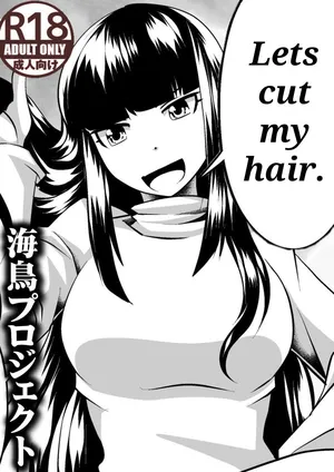 [SeaBirdProject] I'll cut my hair off [English]