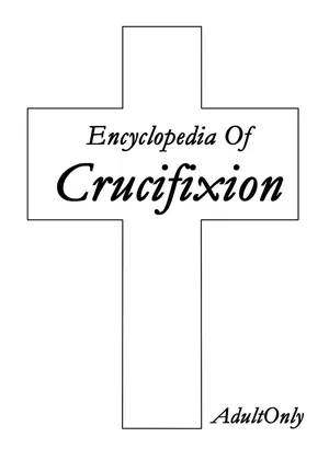 [sankaku doumei] encyclopedia of crucifixion [Chinese]