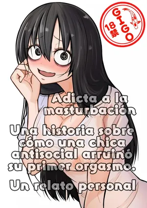 Adicta a la masturbación La chica antisocial Una historia sobre cómo arruinó su primer orgasmo | Onanie Chuudoku InCha Onna No Kaihatsu Shippai Taikendan
