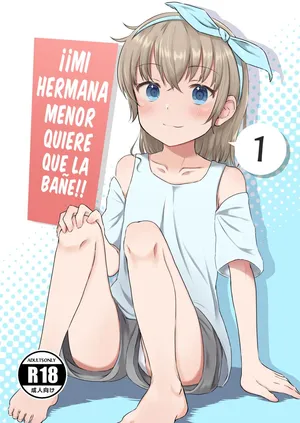 [Manaita Koujou (Miginer)] Imouto-chan wa Arawaretai!! 1 | ¡¡Mi Hermana Menor Quiere que la Bañe!! [Spanish] [Unnamed team] [Digital]