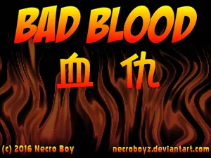 [Necro Boy]BadBlood(Chinese)