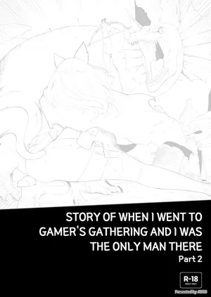 [ABBB] Story of when I went to GAMER'S GATHERING and I WAS THE ONLY MAN there 2
