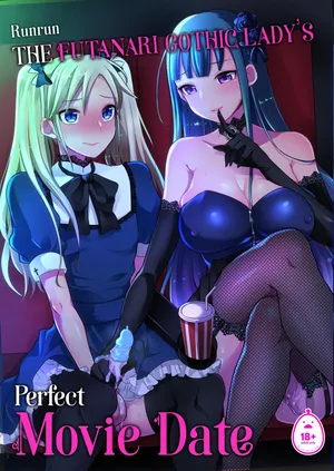 [Maltese (Runrun)] The Futanari Gothic Lady's Perfect Movie Date