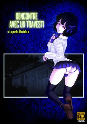 [Tonikaku] Josoko Hatten Kei ≪Hissoridou Hen≫ | Rencontre avec un travesti «La porte dérobée»
