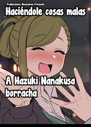 [Dokuneko Noil] Deisui Shita nanakusa hazuki ni Warui Koto o Suru Hanashi - Haciéndole cosas malas a Hazuki Nanakusa borracha (THE iDOLM@STER: Shiny Color) [Español] [Traducciones necesarias]