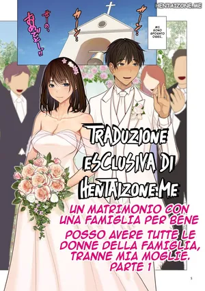 [Emori Uki] Fugou Ichizoku no Muko ~ Tsuma Igai Zenin Ore no Onna | Un matrimonio con una famiglia per bene Ch.1-5  [Italian]