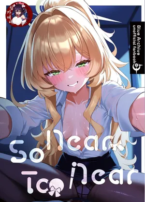 [Tareme Sijou Syugi (Kamanbeer)] So Near, Too Near (Blue Archive) [Korean] [Digital]