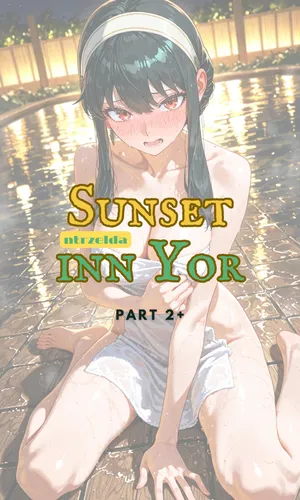[ntrzelda] Sunset Inn Yor Part 2+ [AI Generated]