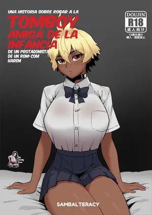 [Sambalteracy] Harem Romcome no Shujinkou kara Otokimari na Osananajimi wo Ubau Hanashi｜Una Historia Sobre Robar A La Tomboy Amiga De La Infancia De Un Protagonista Rom-Com Harem [Spanish] [BigDaddy Scan + JFairy Traslate]