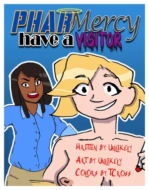 (Unlikely) (TCross) PharMercy have a Visitor