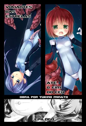 [Noraneko-no-Tama (Yukino Minato)] Viajantes das Estrelas + Até o Fim do Céu + Epílogo (Irotoridorino Kotoritachi) [Portuguese-BR] [Ratoelho]