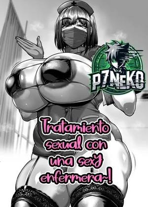 [Saint Shiro] Dosukebe Ishou wo Kita Naasu ni Yoru Seishouri Saabisu no Aru Byouin no Manga｜¡Tratamiento Sexual con una Sexy Enfermera~! [Spanish] [P7Neko]