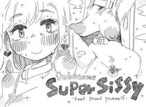 [SWEETTABOO(ryokutya)] super sissy