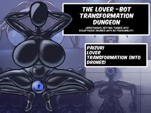 The Lover-Bot Transformation Dungeon ~Adventurers getting turned into voluptuous drones with no personality~