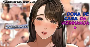 [Sakura no Tomoru Hi e] Kinjo no Hitozuma-san ~Musuko no Otomodachi~ 03 [Portuguese-BR]
