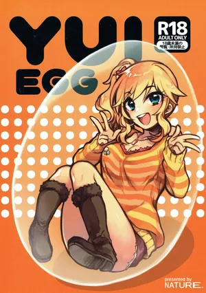 [nature. (Hazuki)] YUI EGG (THE IDOLM@STER CINDERELLA GIRLS)【Chinese】【极东魔术午睡汉化组】