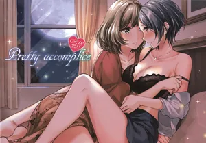 (C95) [Jagabata (Kuguri Oimo)] Pretty accomplice (THE IDOLM@STER CINDERELLA GIRLS)