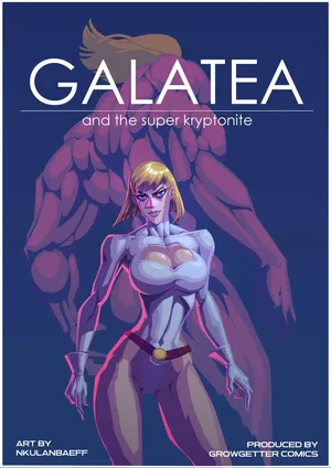 [GrowGetterComics] Galatea and the Super Kryptonite Remake