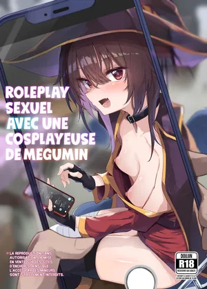 [Arutana (Chipa)] Megumin Cosplayer to Off-Pako Gokko | Roleplay sexuel avec une cosplayeuse de Megumin (Kono Subarashii Sekai ni Syukufuku o!) [French] [Les Poroïniens] [Digital] [Decensored]