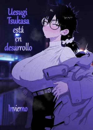 [Gankiya (Doctor Masube)] Uesugi Tsukasa wa Kaihatsu sareteiru／Fuyu｜Uesugi Tsukasa está en desarrollo／Invierno [Spanish] [S-Translation]